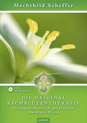 Scheffer |  Die Original Bachblütentherapie (Hörbuch CD) | Sonstiges |  Sack Fachmedien