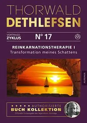Dethlefsen |  Reinkarnationstherapie I - Transformation meines Schattens | Buch |  Sack Fachmedien