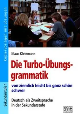 Kleinmann |  Die Turbo-Übungsgrammatik | Buch |  Sack Fachmedien