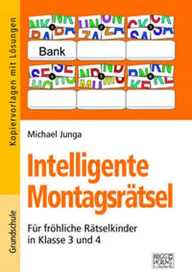 Junga |  Intelligente Montagsrätsel 3./4. Klasse | Buch |  Sack Fachmedien