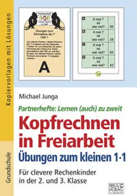 Junga |  Kopfrechnen in Freiarbeit – Übungen zum kleinen 1x1 | Buch |  Sack Fachmedien