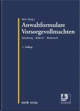 Horn | Anwaltformulare Vorsorgevollmachten | Buch | 978-3-95661-129-2 | sack.de