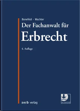 Bonefeld / Wachter | Der Fachanwalt für Erbrecht | Buch | 978-3-95661-133-9 | sack.de