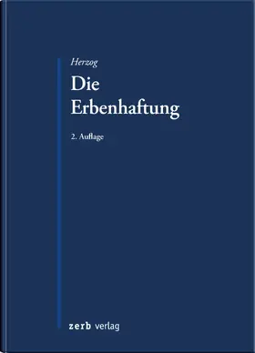 Herzog |  Die Erbenhaftung | Buch |  Sack Fachmedien