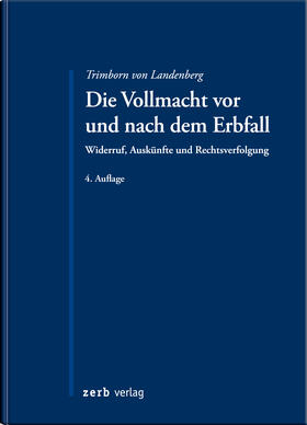 Trimborn von Landenberg | Die Vollmacht vor und nach dem Erbfall | Buch | 978-3-95661-138-4 | sack.de