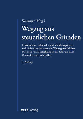 Salvatore / Deininger / Nordin | Wegzug aus steuerlichen Gründen | Buch | 978-3-95661-140-7 | sack.de