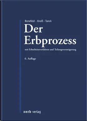 Bonefeld / Kroiß / Tanck |  Der Erbprozess | Buch |  Sack Fachmedien