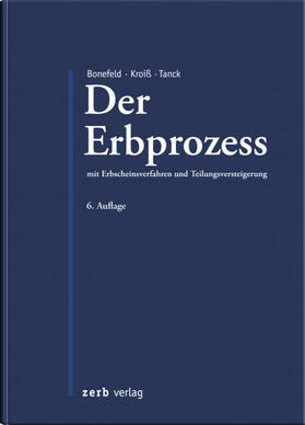 Bonefeld / Kroiß / Tanck | Der Erbprozess | Buch | 978-3-95661-141-4 | sack.de