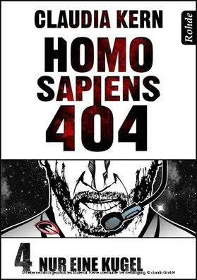 Kern |  Homo Sapiens 404 Band 4: Nur eine Kugel | eBook | Sack Fachmedien