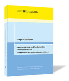 Findeisen / Rehkugler / Poddig | Auktionspreise und fundamentale Immobilienwerte | Buch | 978-3-95663-271-6 | sack.de