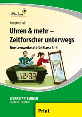 Holl |  Uhren & mehr - Zeitforscher unterwegs (PR) | Loseblattwerk |  Sack Fachmedien