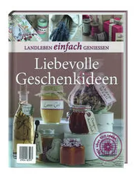 Busch |  Landleben: Liebevolle Geschenkideen | Buch |  Sack Fachmedien