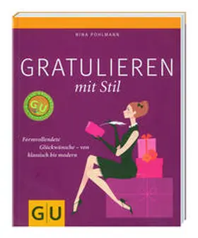 Pohlmann |  Gratulieren mit Stil | Buch |  Sack Fachmedien
