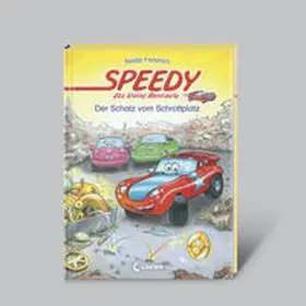 Fendrich |  Speedy, das kleine Rennauto: Der Schatz vom Schrottplatz | Buch |  Sack Fachmedien