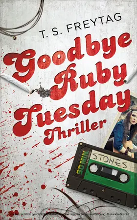 Freytag |  Goodbye Ruby Tuesday | eBook | Sack Fachmedien