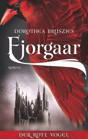 Bruszies |  Fjorgaar - Der rote Vogel | eBook | Sack Fachmedien