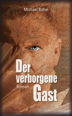 Böhm |  Der verborgene Gast | eBook | Sack Fachmedien