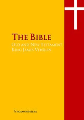 PergamonMedia |  The Bible, Old and New Testaments, King James Version | eBook | Sack Fachmedien