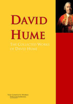 Hume / Bradlaugh / Collins |  The Collected Works of David Hume | eBook | Sack Fachmedien