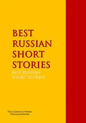 PergamonMedia / Garshin / Pushkin |  BEST RUSSIAN SHORT STORIES | eBook | Sack Fachmedien