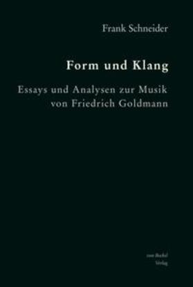 Schneider / Kontressowitz | Form und Klang | Buch | 978-3-95675-029-8 | sack.de