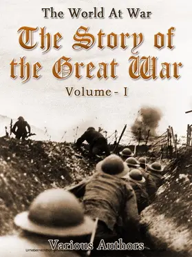 Various |  The Story of the Great War, Volume 1 of 8 | eBook | Sack Fachmedien