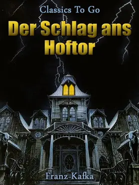 Kafka |  Der Schlag ans Hoftor | eBook | Sack Fachmedien
