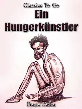 Kafka |  Ein Hungerkünstler | eBook | Sack Fachmedien