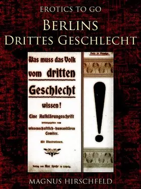 Hirschfeld |  Berlins Drittes Geschlecht | eBook | Sack Fachmedien