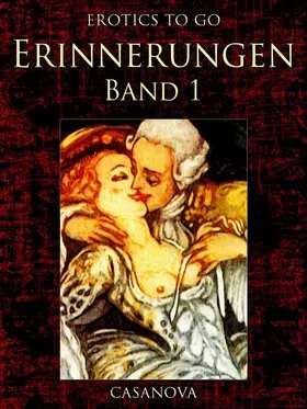 Casanova |  Erinnerungen, Band 1 | eBook | Sack Fachmedien
