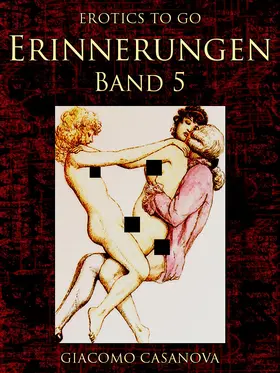 Casanova |  Erinnerungen, Band 5 | eBook | Sack Fachmedien