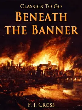 Cross |  Beneath the Banner | eBook | Sack Fachmedien
