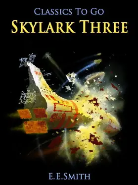 E. Smith |  Skylark Three | eBook | Sack Fachmedien
