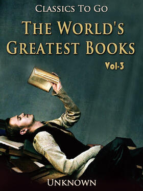 Unknown | The World's Greatest Books — Volume 03 — Fiction | E-Book | sack.de