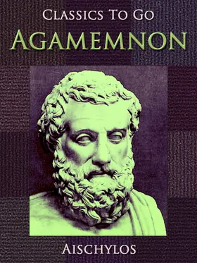 Aischylos |  Agamemnon | eBook | Sack Fachmedien