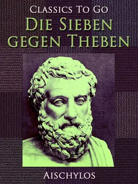 Aischylos |  Die Sieben gegen Theben | eBook | Sack Fachmedien