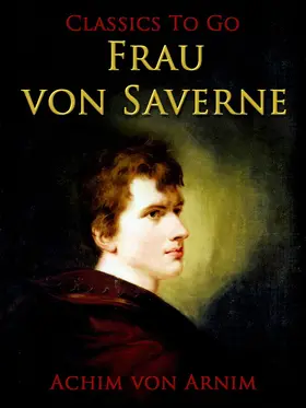 Arnim |  Frau von Saverne | eBook | Sack Fachmedien