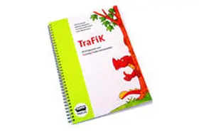 Penke / Rothweiler / Stollenwerk |  TraFiK - Ein Programm zum Training finaler Konsonanten | Buch |  Sack Fachmedien