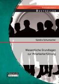 Schumacher |  Wesentliche Grundlagen zur Mitarbeiterführung | Buch |  Sack Fachmedien