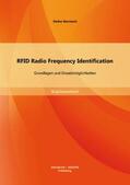 Bierwisch |  RFID Radio Frequency Identification: Grundlagen und Einsatzmöglichkeiten | eBook | Sack Fachmedien