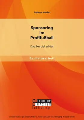 Heiden | Sponsoring im Profifußball: Das Beispiel adidas | E-Book | www.sack.de