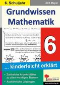 Meyer |  Grundwissen Mathematik / Klasse 6 | eBook | Sack Fachmedien