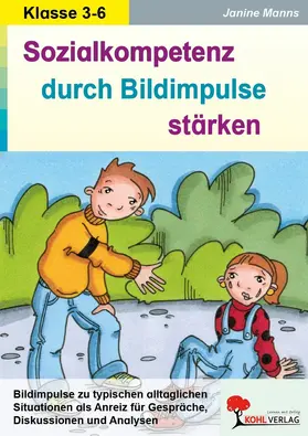 Manns |  Sozialkompetenz durch Bildimpulse stärken | eBook | Sack Fachmedien