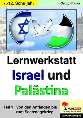 Brandt |  Lernwerkstatt Israel und Palästina 1 | eBook | Sack Fachmedien