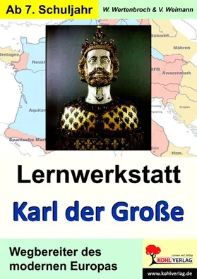 Wertenbroch / Weimann | Lernwerkstatt Karl der Große | E-Book | www.sack.de