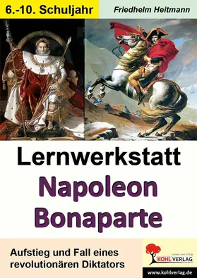 Heitmann | Lernwerkstatt Napoleon Bonaparte | E-Book | www.sack.de