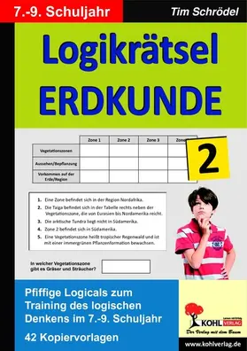 Schrödel |  Logikrätsel Erdkunde / Band 2: Klasse 7-9 | eBook | Sack Fachmedien