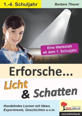 Theuer | Erforsche Licht und Schatten | E-Book | www.sack.de