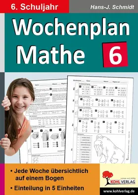 Schmidt | Wochenplan Mathe / Klasse 6 | E-Book | www.sack.de
