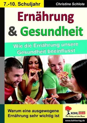 Schlote |  Ernährung und Gesundheit | eBook | Sack Fachmedien